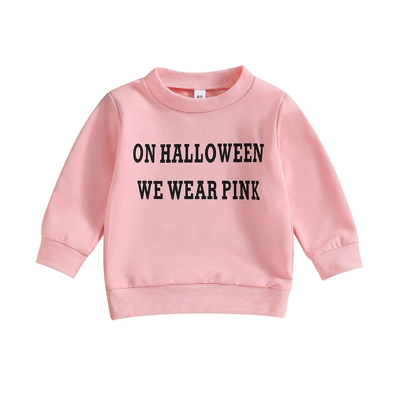 On Halloween We Wear Pink Pullover