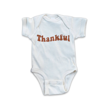 Load image into Gallery viewer, Thankful Onesie
